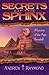 Secrets of the Sphinx / Mys...