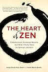 The Heart of Zen:...