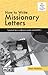 How to Write Missionary Letters
