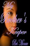 My Brother's Keeper
