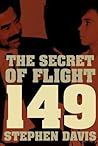The Secret of Flight 149: Spies, Lies and Saddam's Human Shields.