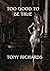 Too Good to be True: 2 Tales of Erotic Darkness