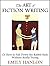 The Art of Fiction Writing or How to Fall Down the Rabbit Hol... by Emily Hanlon