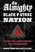 The Almighty Black P Stone Nation: The Rise, Fall, and Resurgence of an American Gang