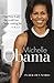 Michelle Obama In Her Own W...