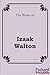 The Works: Izaak Walton