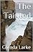 The Tainted by Glenda Larke