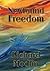 Newfound Freedom