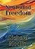 Newfound Freedom