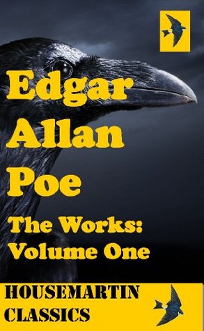 The Works of Edgar Allan Poe: Volume 1