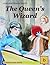 The Queen's Wizard (Historical Fiction for Teens: Illustrated Edition)