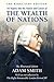 An Inquiry into the Nature and Causes of the Wealth of Nations
