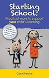Starting School: Practical ways to support your child's learning
