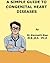 A Simple Guide to Congenital Heart Diseases (A Simple Guide to Medical Conditions)