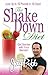 The Shake Down Diet