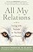 All My Relations by Susan Chernak McElroy