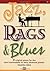 Jazz, Rags & Blues, Book 5: 8 Original Pieces for the Later Intermediate to Early Advanced Pianist