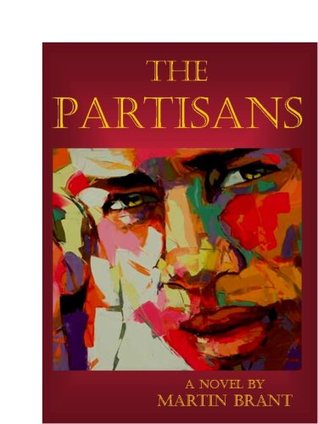 The Partisans (Kindle Edition)