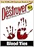 Blood Ties (Destroyer #69) (The Destroyer)