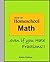 How to Homeschool Math - Even if you Hate Fractions!!
