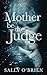 Mother Be The Judge (DI Tur...