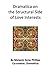 Dramatica on the Structural Side of Love Interests by Melanie Anne Phillips