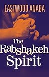 The Rabshakeh Spirit
