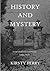 History and Mystery Northern Hauntings Explored