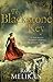 The Blackstone Key by Rose Melikan