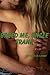 Breed Me, Uncle Frank (Breeding and Pregnancy Erotica)