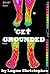 Get Grounded
