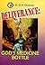 Deliverance: God's Medicine Bottle