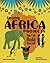 Amazing AFRICA PROJECTS: You Can Build Yourself (Build It Yourself)