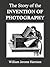 The Story of the Invention of Photography