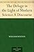 The Deluge in the Light of Modern Science A Discourse