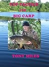 Top Tactics for Big Carp