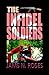 The Infidel Soldiers
