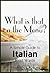 What is that on the Menu? A Simple Guide to Italian Food Words