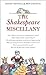 The Shakespeare Miscellany by Ben Crystal