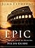 Epic Study Guide: The Story God Is Telling