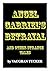 Angel Gabriel's Betrayal and other strange tales by Vaughan Tucker