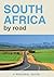 South Africa By Road: A Reg...