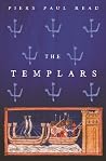 The Templars: The Dramatic History of the Knights Templar, the Most Powerful Military Order of the Crusades Book cover for The Templars: The Dramatic History of the Knights Templar, the Most Powerful Military Order of the Crusades