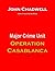 Major Crime Unit - Operation Casablanca