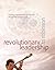 Revolutionary Leadership by Tri Robinson