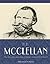 The Life and Campaigns of Major-General J.E.B. Stuart by H.B. McClellan