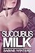 Succubus Milk