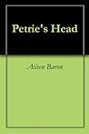 Petrie's Head