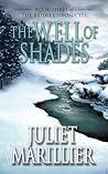The Well of Shades (The Bridei Chronicles, #3)