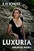 Luxuria: An Elizabethan Romance (Impurities Book 1)